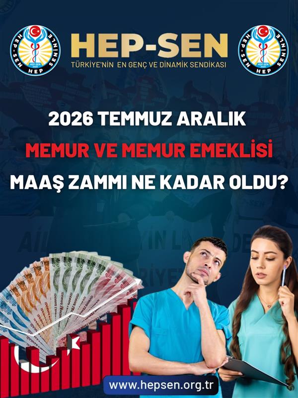 2026 Temmuz Aralık Memur ve Memur Emeklisi Maaş Zammı Ne Kadar Oldu